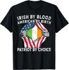 Irish by Blood American By Birth Irish American Patriotic T-Shirt for Women Men