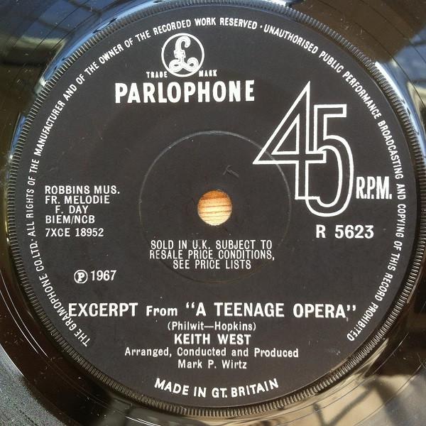 

7inch Record KEITH WEST MARK WIRTZ ORCHESTRA Excerpt From A Teenage Opera R5623 Parlophone 1967 UK Pop Used