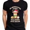 At Christmas Calories Are a Holiday Reindeer Gift Funny Unisexs T Shirt Vintage Washed Breathable Designer Clothes Comfortable