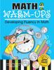 The Math Warm-Ups : Developing Fluency In Math (Grade 2) Book
