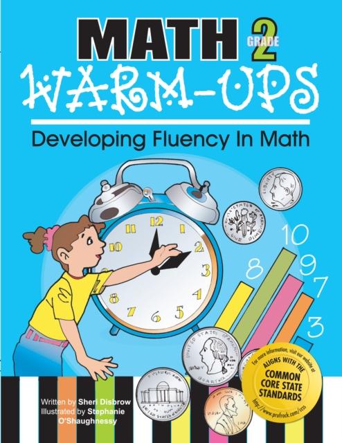 The Math Warm-Ups : Developing Fluency In Math (Grade 2) Book