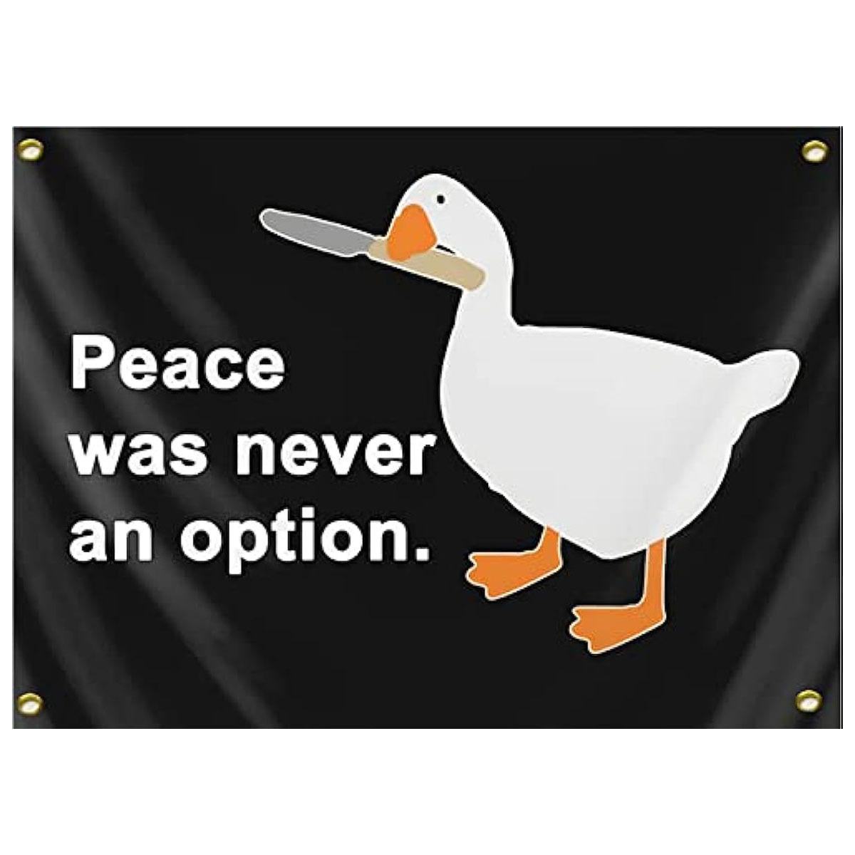 

VIKAMA Peace Is Never An Option Goose Flag Tapestry Room Dorm Decor Fun Living Room Wall Hanging Home Decor 74x94cm(29x37in)