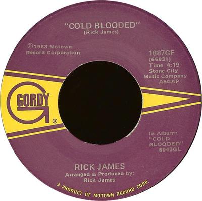 7inch Record RICK JAMES - Cold Blooded 1687GF Gordy 1983 US Soul/Funk Used