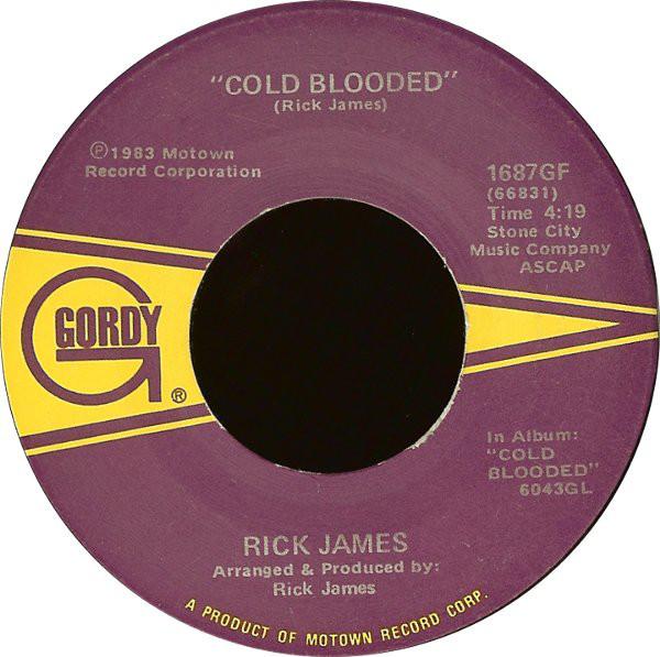 7inch Record RICK JAMES - Cold Blooded 1687GF Gordy 1983 US Soul/Funk Used