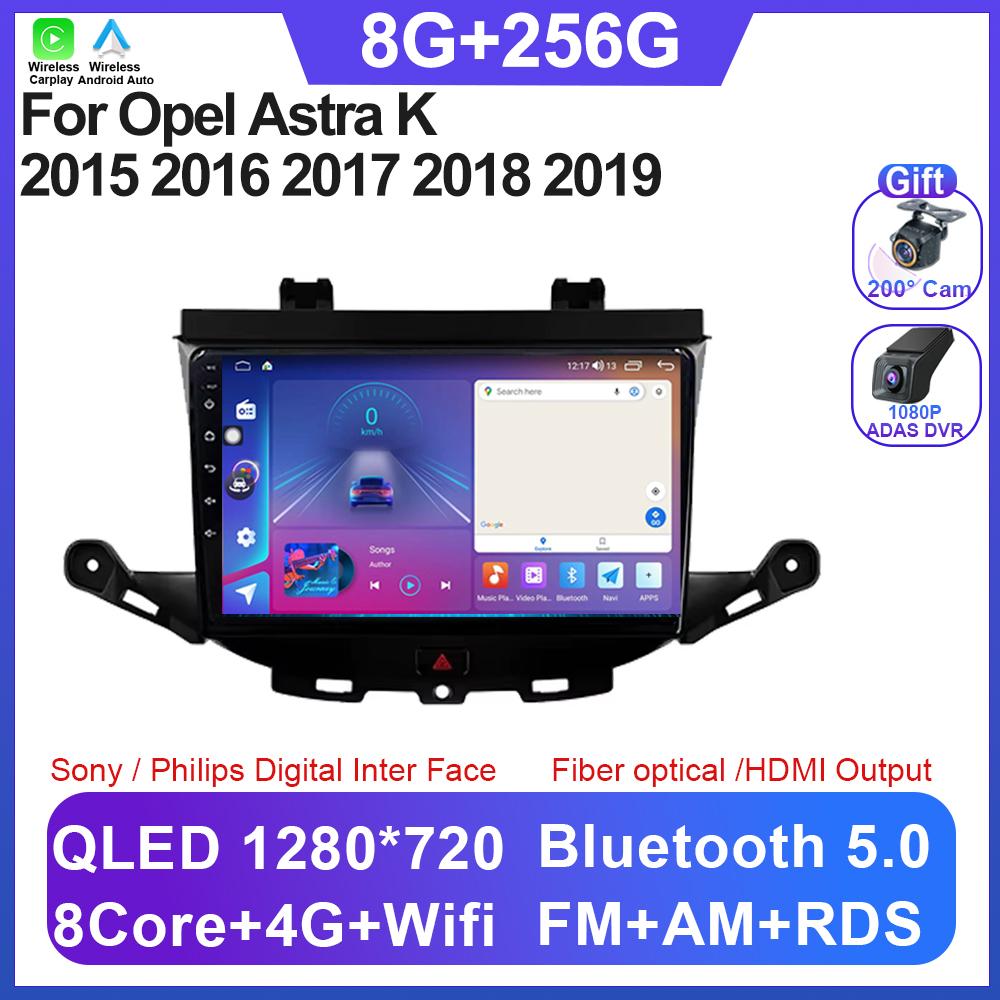 Car Stereo For Opel Astra K 2015 2016 2017 2018 2019 Android 14 Car Radio Video Carplay Multimedia Player Head Unit 5G Wifi DSP