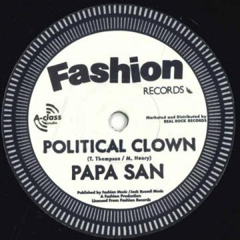 7inch Record PAPA SAN - Political Clown / Politricks Dub FASHION703 Fashion EU 1996 Europe Reggae, Ska & Dub