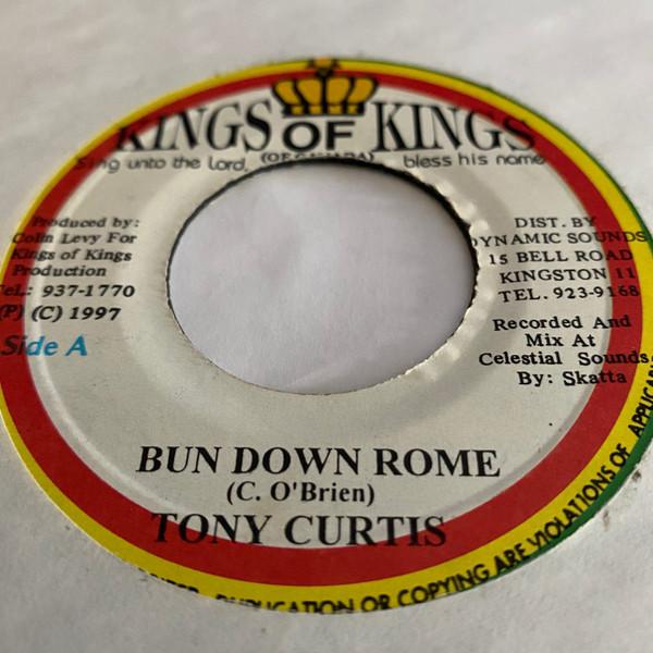 

7inch Record TONY CURTIS ILEY DREAD Bun Down Rome No Fame In Babylon NONE Kings of Kings 1997 Jamaica Reggae Ska Dub Used