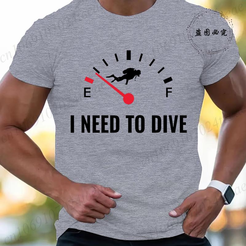 Summer Fashion Men Tshirt I Need To Dive Graphic Tees Pullover O Neck Oversized Designer Tops Black Casual Vintage Male Clothes