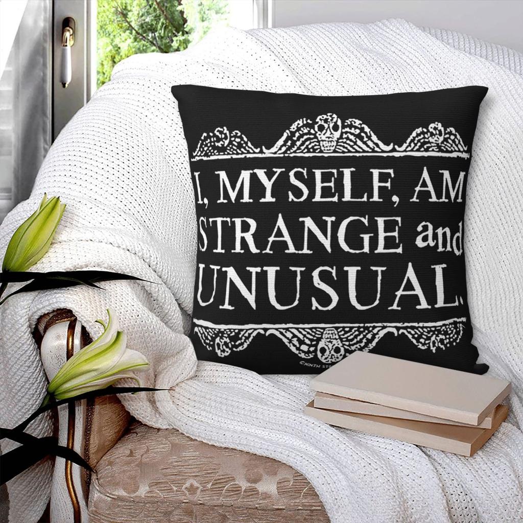 I Myself Am Strange And Unusual Square Pillowcase Pillow Cover Cushion Zip Decorative Comfort Throw Pillow for Home Sofa