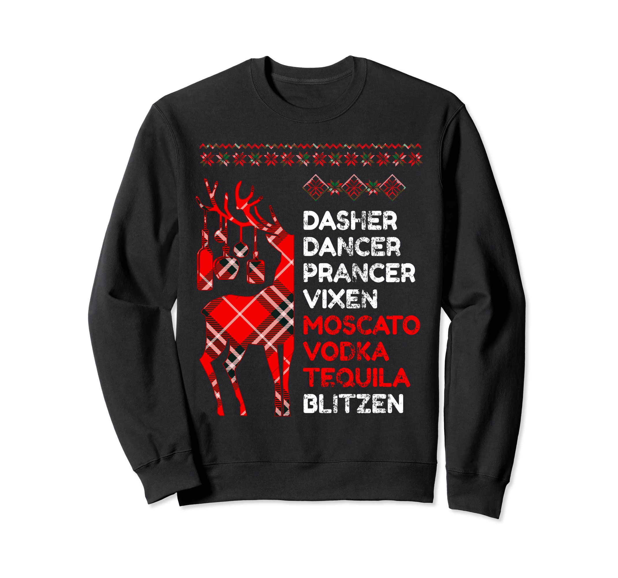 

Dasher Dancer, Prancer, Vixen, Moscato, Vodka, Tequila, Blitzen Толстовка