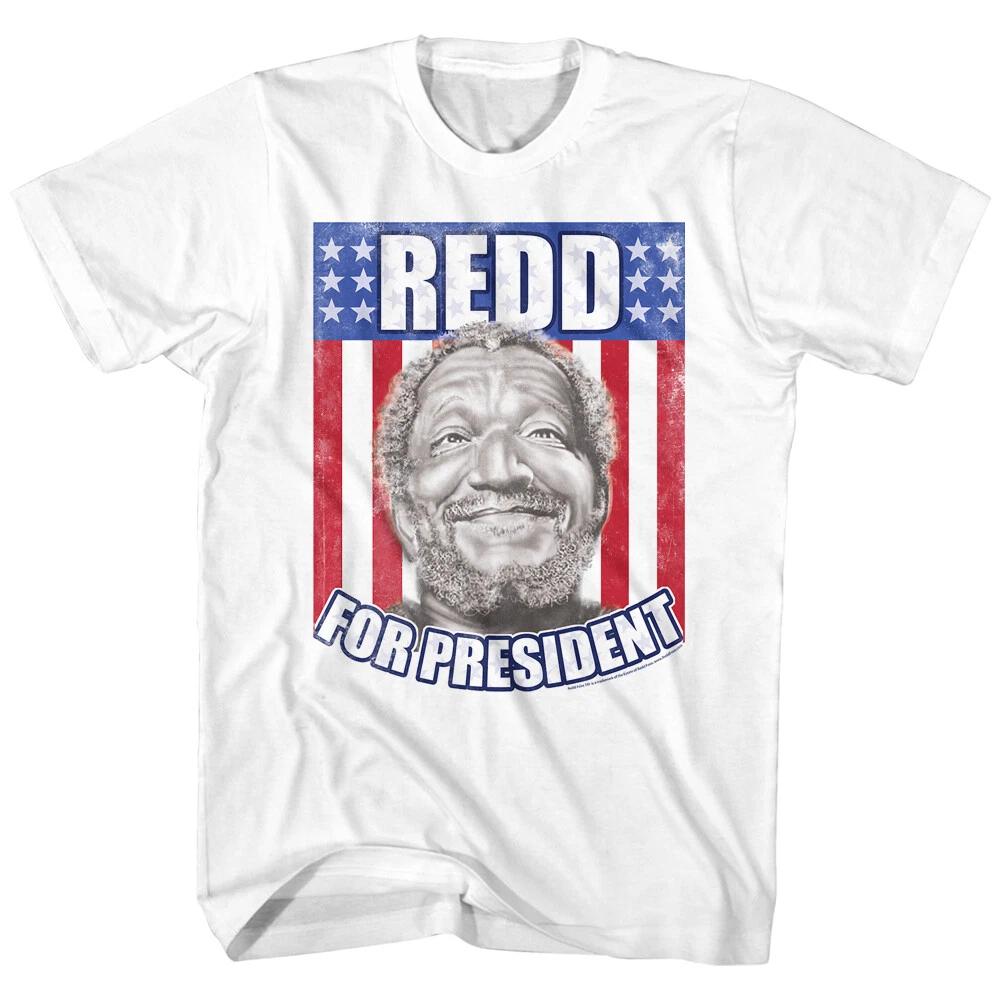 Sanford & Son Funny 70 s TV Show USA Redd For President Men s T Shirt REDD FOXX S