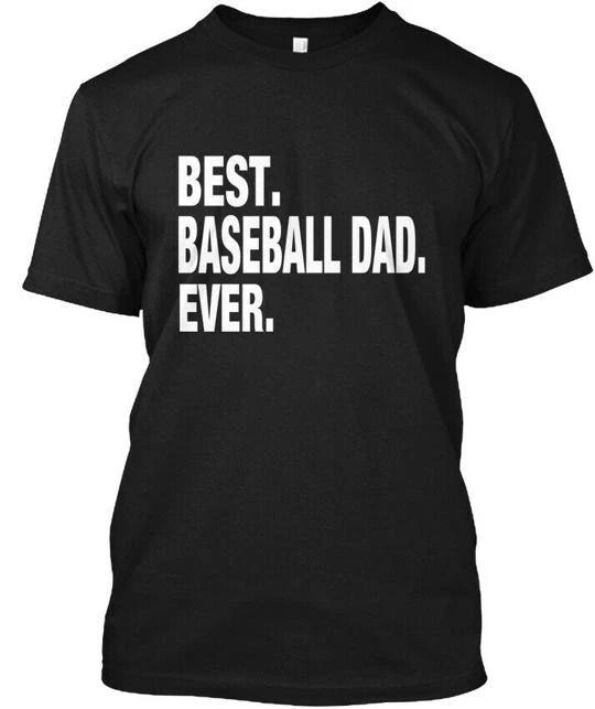 

Best Baseball Dad Ever TTshirt Made in the USA Size S to 5XL S
