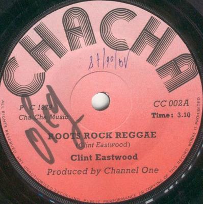 7inch Record CLINT EASTWOOD  Roots Rock Reggae  Premo Ballerina CC002 Cha Cha 1978 UK Reggae Ska  Dub Used