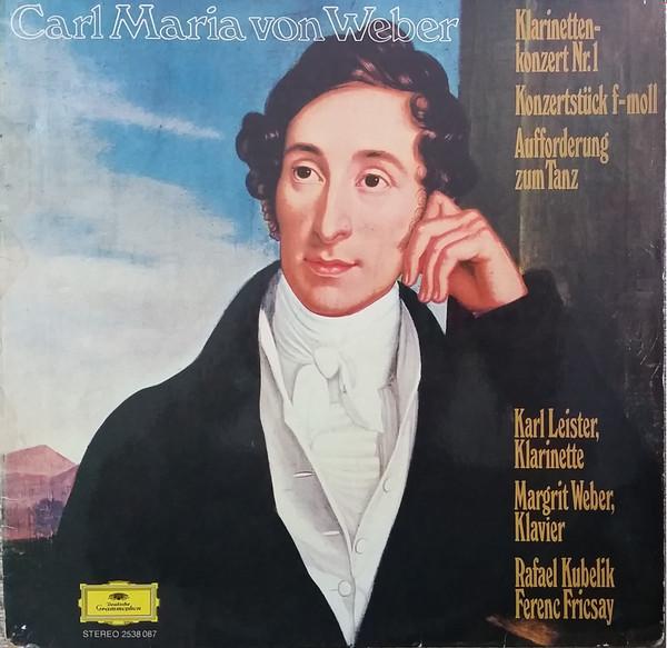 

LP Record CARL MARIA VON WEBER RADIOSYMPHON KlarinettenKonzer Nr. 1 Konzertst 2538087 Deutsche Grammo Germany Classical Used