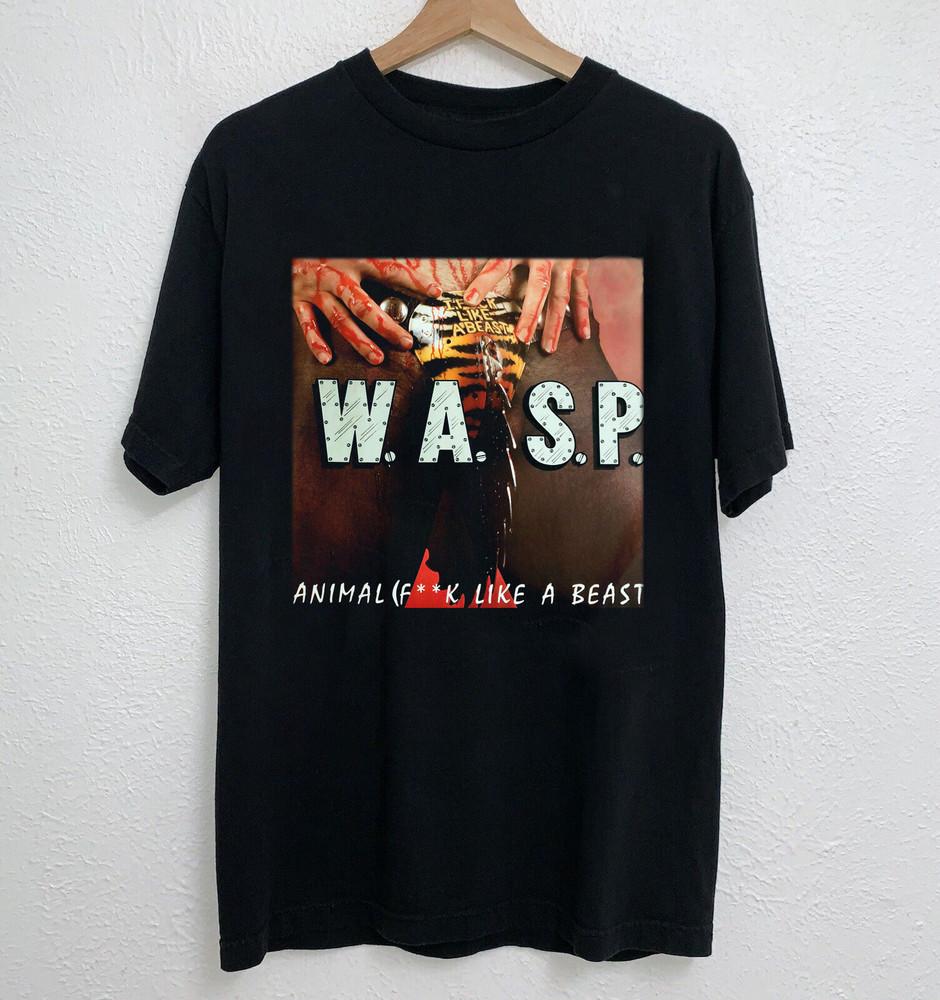 

W.A.S.P Animal Fck Like A Beast Size All Size Black Shirt Unisex T-Shirt XXXXL