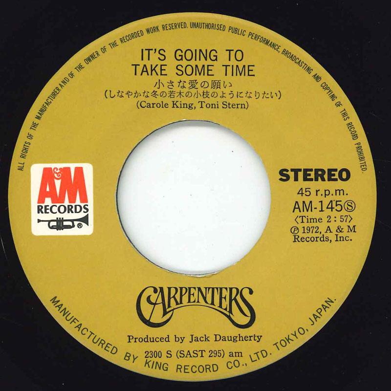 

7inch Record CARPENTERS - It s Going To Take Some Time AM145 A&M 1972 Japan Pop Used