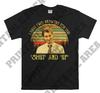 Al Bundy J'ai Deux Réponses Pour Ça Ferme Et Ta Gueule T-shirt Vintage, Citation de Film Homme Unisexe T-shirt, T-shirt, Tshirt MO29