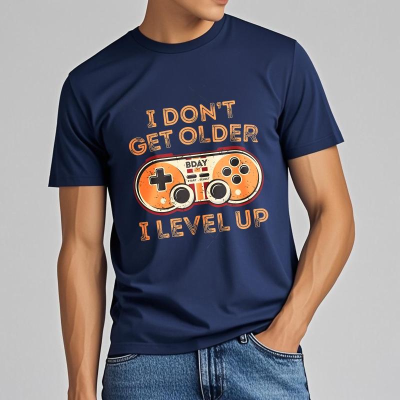 Summer Tshirt Male Rock Unisex Crew Neck Tshirt Cotton I Dont Get Older I Level Up Trendy Unisex Tee Shirt Graphic Workout Tops