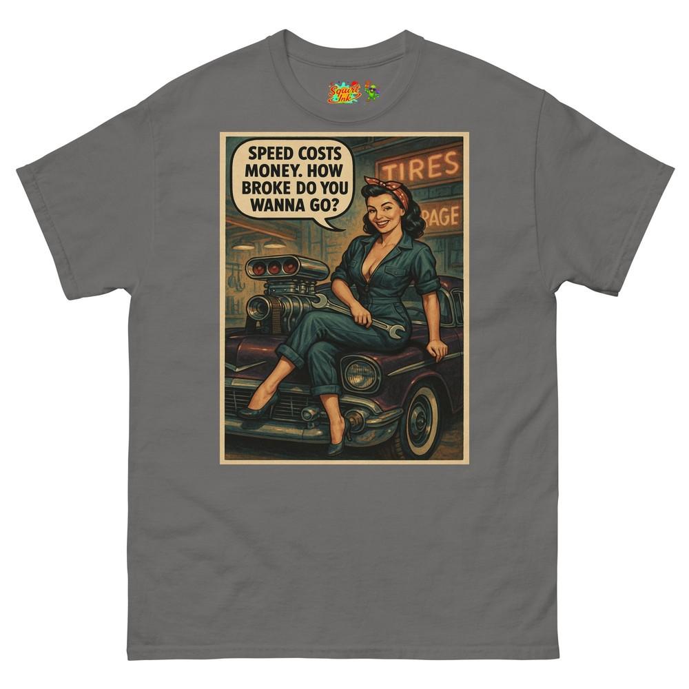

Speed Costs Money Dragster Blown Chevy Bel Air Girl Mechanic T Shirt M