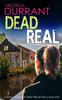 Het Boek DEAD REAL a Totally Addictive Crime Thriller with a Huge Twist : 12