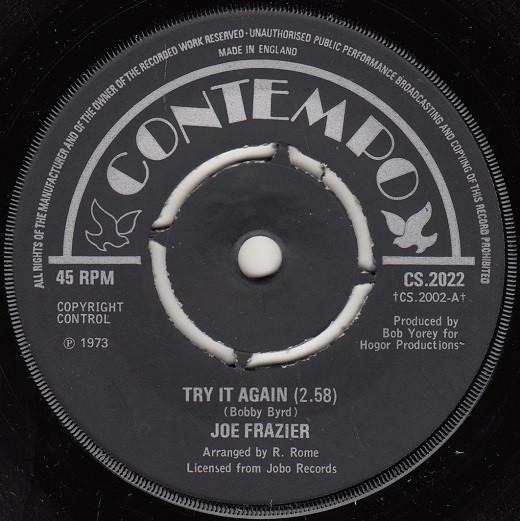 

7inch Record JOE FRAZIER - Try It Again CS2022 Contempo 1973 UK Soul/Funk Used