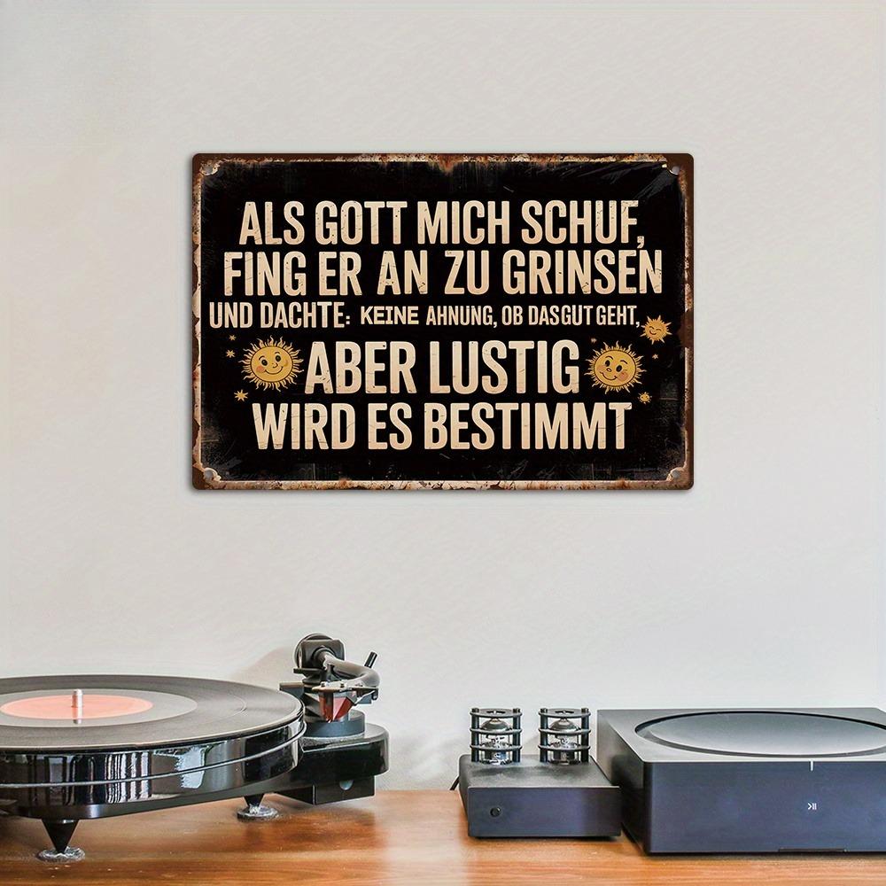 Funny German Sarcastic Quote Metal Tin Sign - Vintage Retro Black & Beige Typography - "Als Gott mich schuf" (As God Created Me)