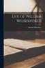 Libro Life of William Wilberforce