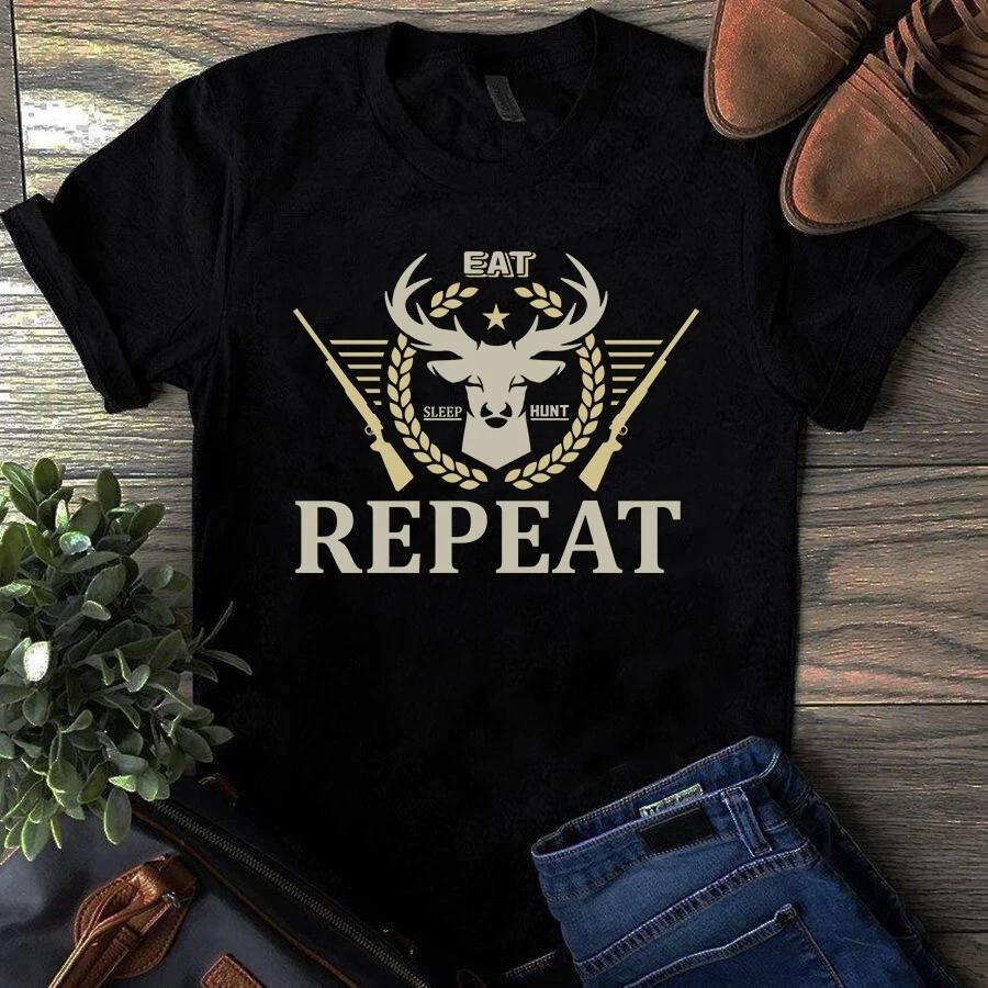 Eat Sleep Hunt Repeat Hunting Men s and Women s T-shirts S