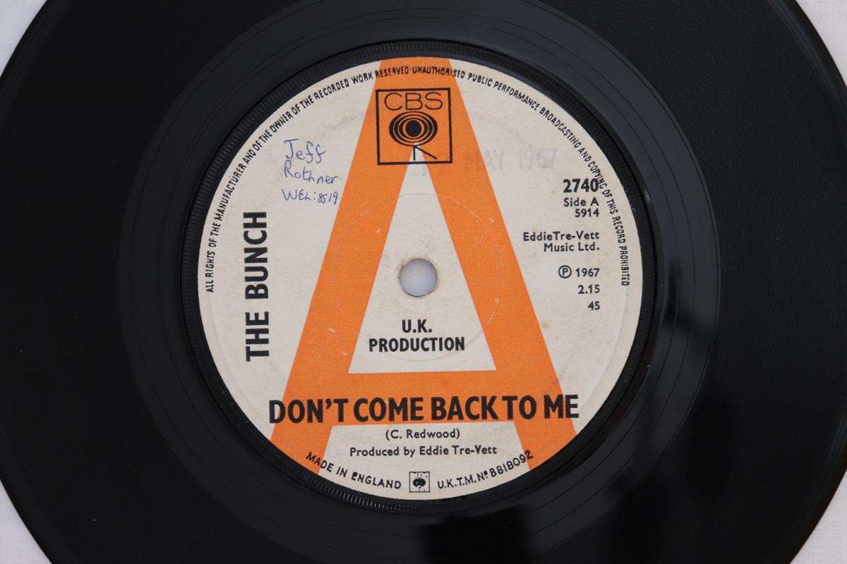 

7inch Record BUNCH - Don t Come Back To Me 2740PROMO CBS 1967 UK Rock Used