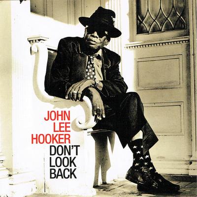 CD JOHN LEE HOOKER - Don't Look Back 724384277123 Pointblank 1997 Europa Blues Gebraucht