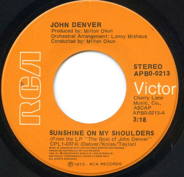 

7inch Record JOHN DENVER - Sunshine On My Shoulders APB00213 RCA VICTOR 1974 Canada Pop Used