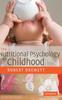 The The Nutritional Psychology of Childhood Book