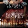 The Faberge Secret by Charles Belfoure Hardback Book 9780727890863