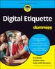 The Digital Etiquette For Dummies Book