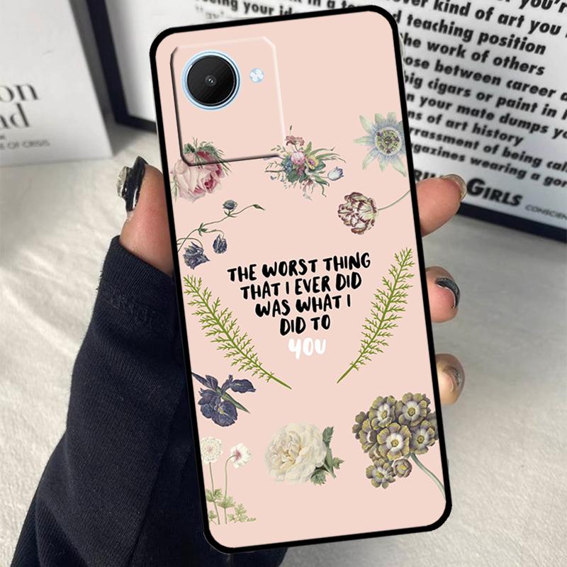 All Too Well Lyrics For Realme C75 C55 C71 C61 C53 C33 C63 C51 C65 C67 11 12 13 14 15 Pro Plus GT6 GT7 Pro Case