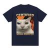 Certified Woman Respecter Funny Cat Meme T Shirts Men Women Clothing Fashion Vintage Short Sleeve T-shirts Cotton Casual T-shirt