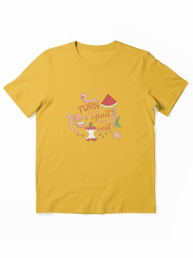 Worms Turn Your Spoil Into Soil - Funny Worm Farming T-shirt Essential T-Shirt