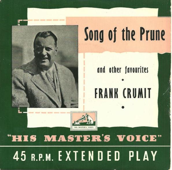 

7-дюймовая пластинка FRANK CRUMIT Song Of The Prune And Other Favouri 7EG8222 His Masters Vo 1956 UK Jazz Б/у