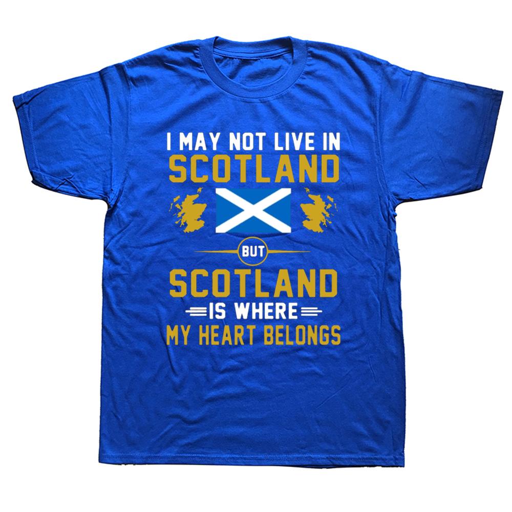 Funny Scotland My Heart Belongs T Shirt Graphic Cotton Streetwear Short Sleeve Birthday Gifts Summer Style Tshirt Mens Clothing