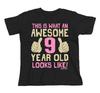 Girls 9th Birthday T-Shirt Mens Womens Tees Top  Cotton Awesome 9 Year Old GIFT Childrens