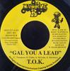 7inch Record T.O.K. - Gal You A Lead MAS227 Massive B 2003 US Reggae, Ska & Dub Used