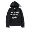 Men's Hoodies Ye Must Be Born Again Letter Sweatshirt Men and Women Oversize Streetwear Autumn Winter Casual Hoodies Clothing