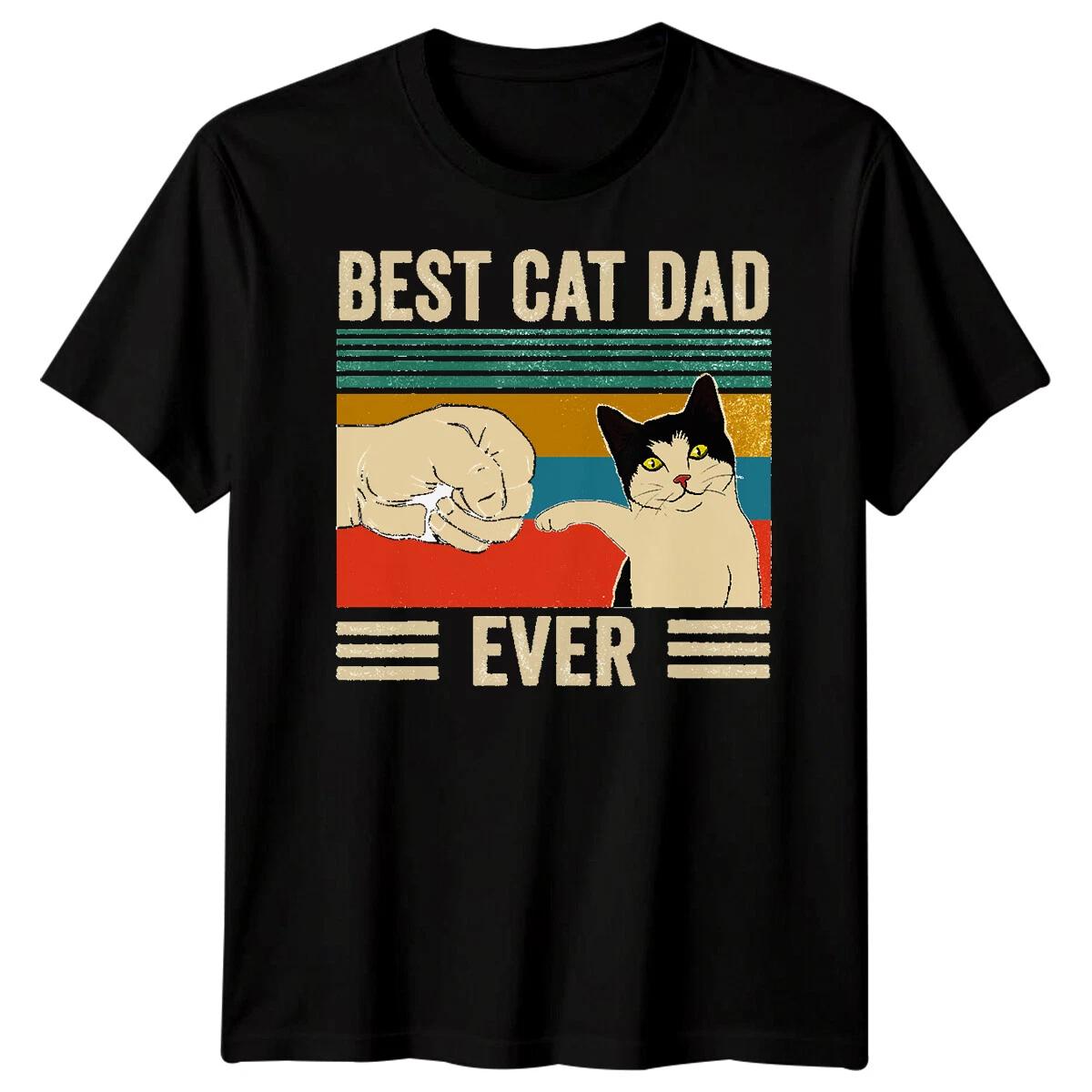 Men Best Cat Dad Ever Funny Fathers Day TTshirt Tee Best Daddy Ever Papa Life#FD L