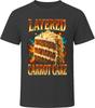 Carrot Cake Funny Comfort Food Lover Gift T Shirt