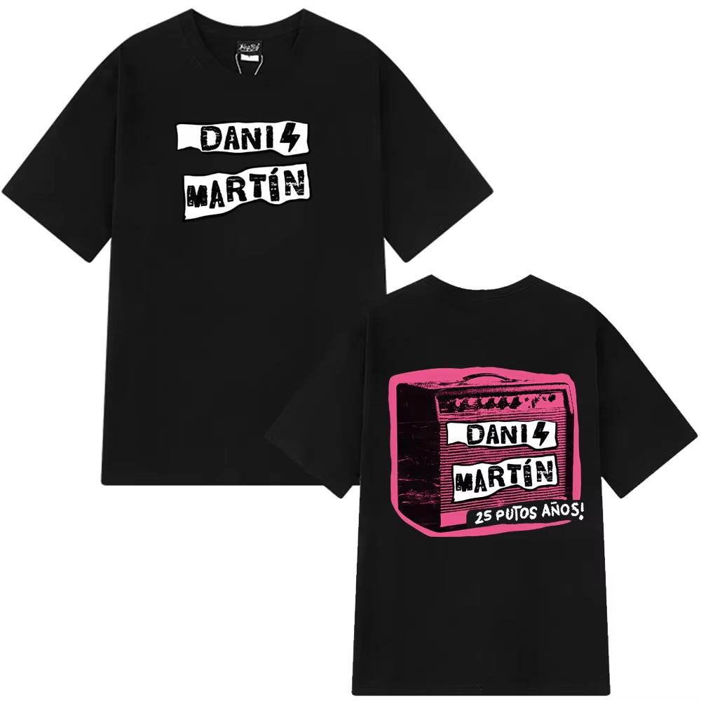 

2026 New Dani Martín Concierto 25 Años Print Tees Men Women Fashion Classic TShirt High Quality Cotton T Shirts Streetwear M