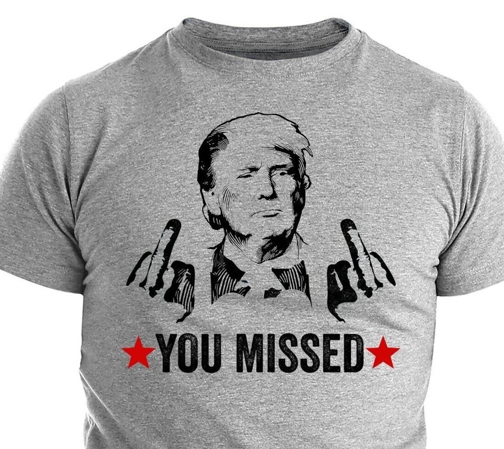 

Donald Trump Rally Shot You Missed Support Trump MAGA 2024 Election T-Shirt S