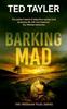 Barking Mad by Ted Tayler Paperback Book 9781036704926