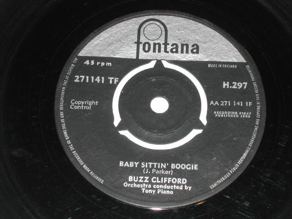 

7inch Record BUZZ CLIFFORD - Baby Sittin Boogie H297 Fontana 1961 UK Rock Used