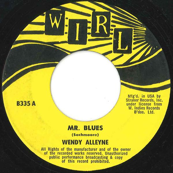 

7-дюймовая пластинка WENDY ALLEYNE Hey Mr. Блюз Stand By Love B335 WIRL 1973 США Регги Ска Даб Б/у