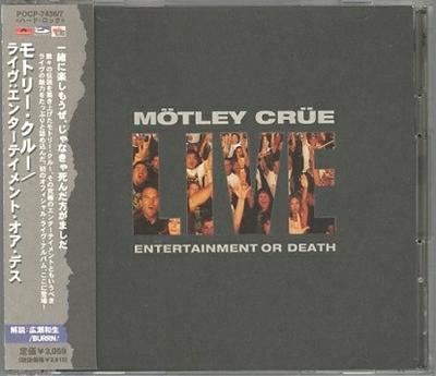 CD MOTLEY CRUE - Live Entertainment Or Death POCP74367 MOTLEY 1999 Japan ObiMetal Used